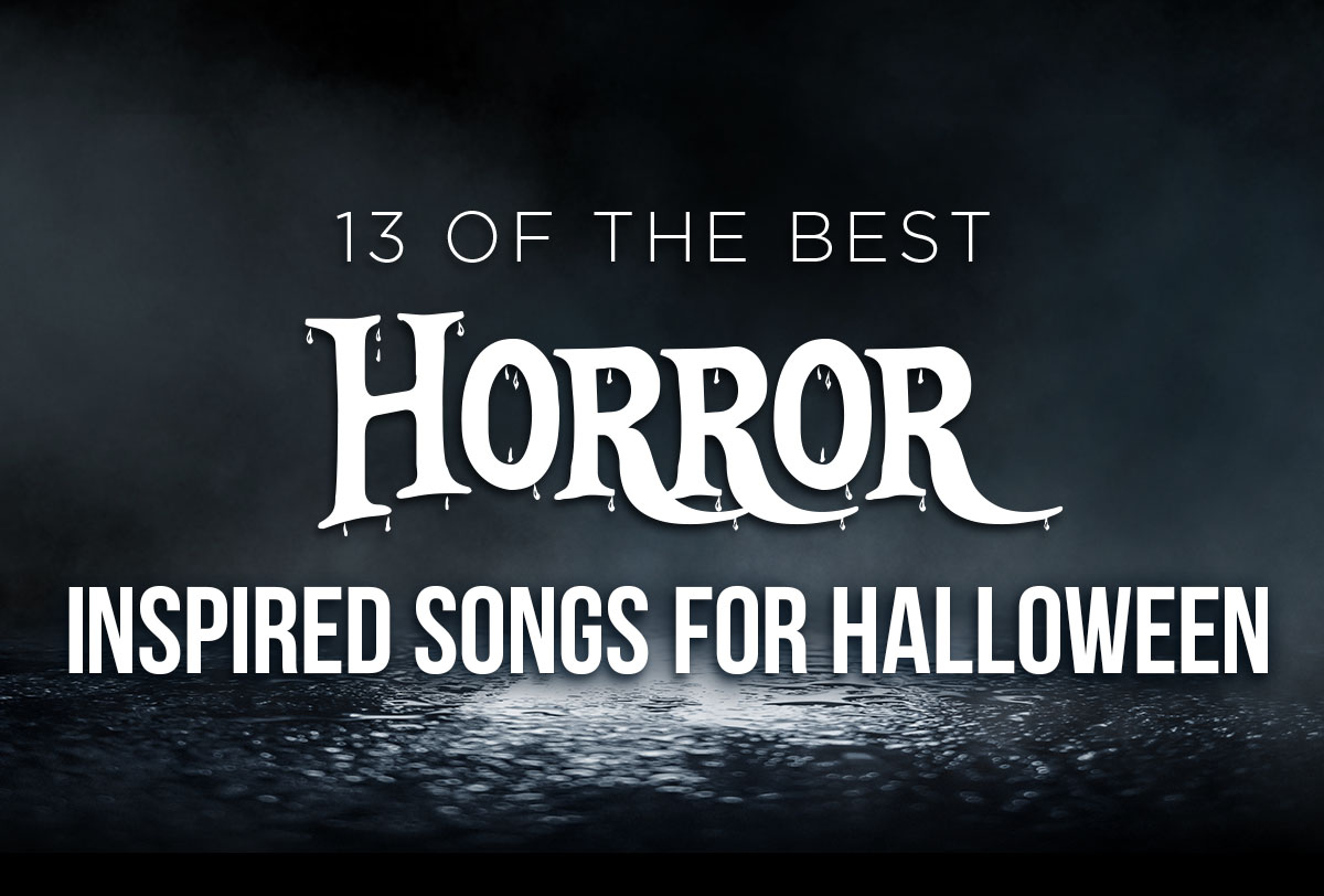 13-best-horror-inspired-songs_Metadata