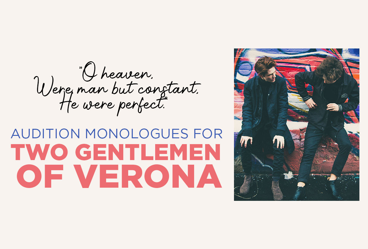 “O Heaven_ Were Man but Constant_ He Were Perfect”- Audition Monologues for Two Gentlemen of Verona_Metadata