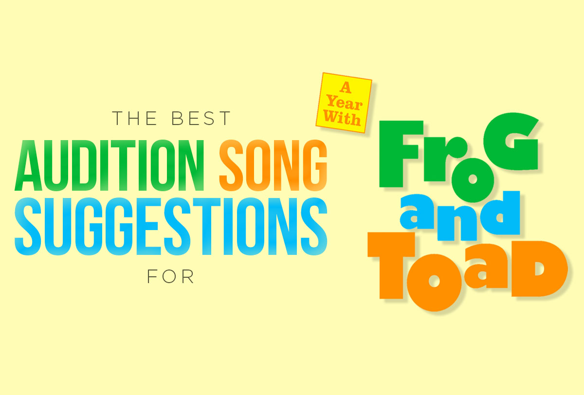 Best_Audition_Song_Suggestions_for_Frog_and_Toad_Metadata