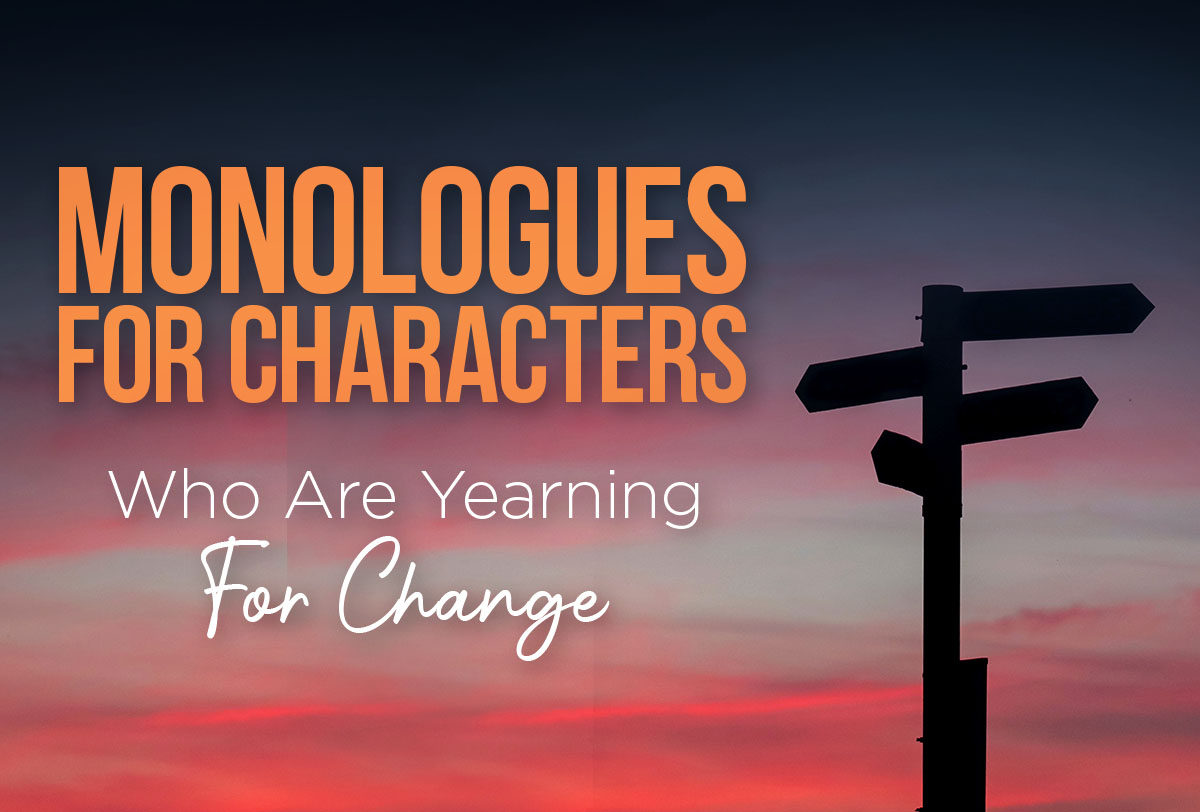 Monologues for Characters Who Are Yearning for Change__Metadata