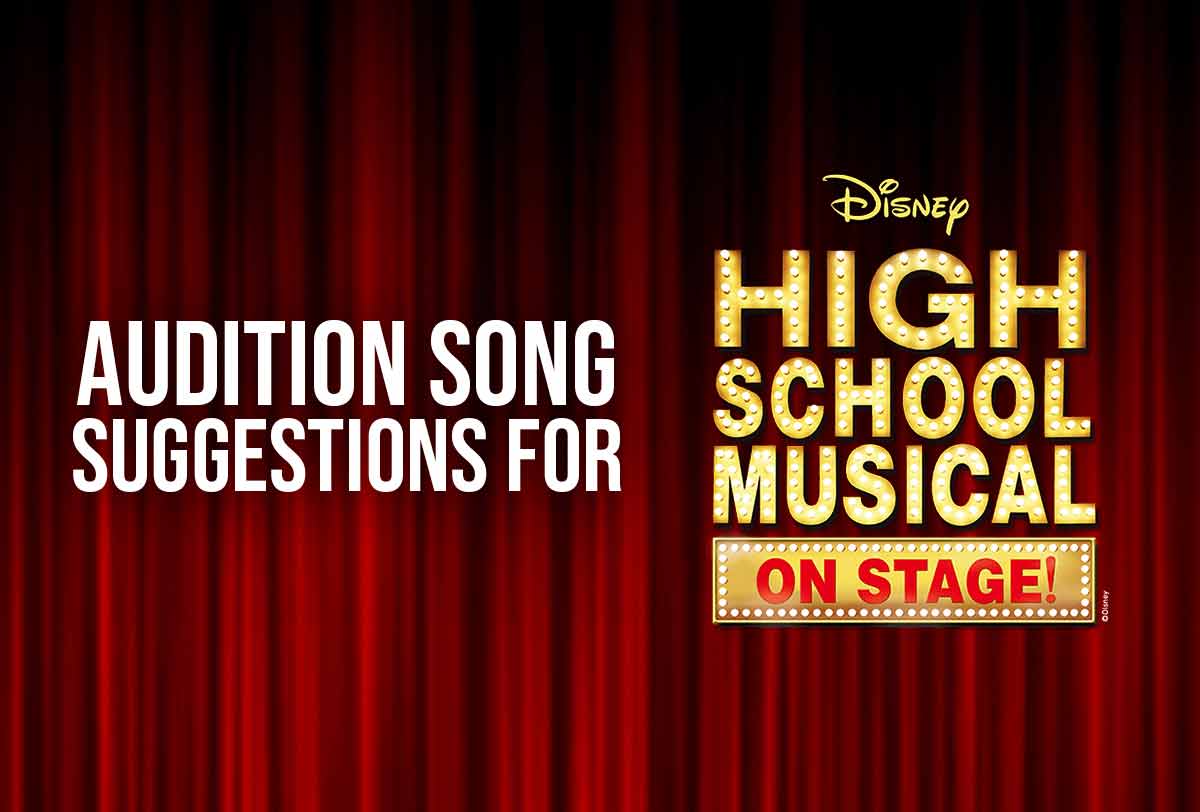 Audition-Song-Suggestions-for-High-School-Musical-On-Stage!_Metadata